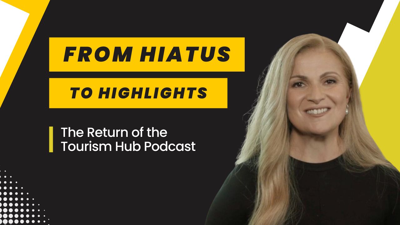 Despina Karatzias smiling against a bold black and yellow design, featuring the title 'From Hiatus to Highlights: The Return of the Tourism Hub Podcast.'