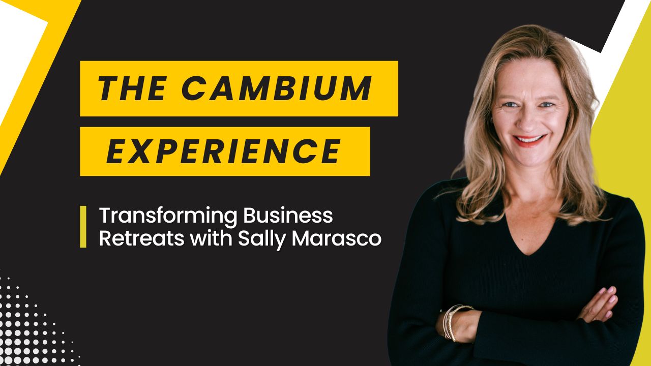 Sally Marasco standing confidently with arms crossed, featured in a banner titled 'The Cambium Experience: Transforming Business Retreats.'