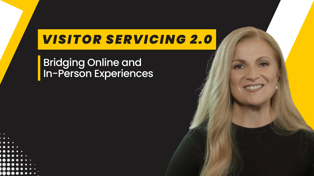 Smiling woman in black attire with text overlay: Visitor Servicing 2.0 - Bridging Online and In-Person Experiences.