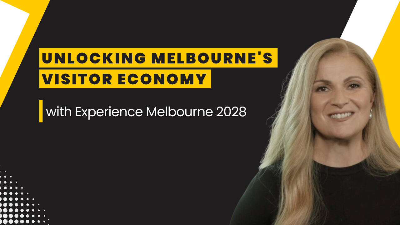 A professional banner featuring Despina Karatzias with the text "UNLOCKING MELBOURNE'S VISITOR ECONOMY with Experience Melbourne 2028" against a sleek black and yellow design.