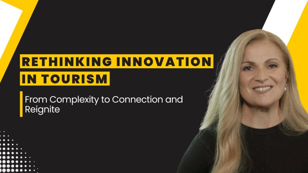 Smiling woman presenting a tourism innovation topic with the title "Rethinking Innovation in Tourism – From Complexity to Connection and Reignite"